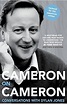Cameron on Cameron: Conversations with Dylan Jones: Amazon.co.uk: David ...