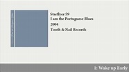 Starflyer 59 - I am the Portuguese Blues (Full Album) - YouTube