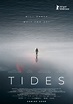 Tides - Película 2021 - SensaCine.com