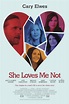 She loves me not - Film 2013 - AlloCiné