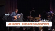 Allan Holdsworth: with Alan Pasqua Live At Yoshi's Jazz Club
