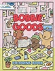 Bobbie Goods Coloring Book, Printable Bobbie Goods Coloring Pages ...