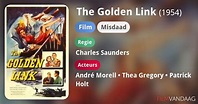 The Golden Link (film, 1954) Nu Online Kijken - FilmVandaag.nl