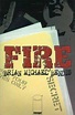 Brian Michael Bendis – Fire – The Reel Bits