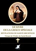 Révélations de sainte Mechtilde - Editions Saint-Sébastien