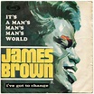 James Brown - It's A Man's Man's Man's World (Vinyl, 7", 45 RPM, Single ...