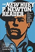 The New Huey P. Newton Reader | City Lights Booksellers & Publishers