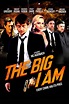 The Big I Am (Film, 2010) — CinéSérie