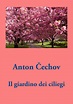 Kindle e-books in italiano: Il giardino dei ciliegi - Anton Cechov
