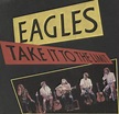 Eagles - Take It To The Limit - Amazon.com Music