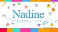 Nadine Name Meaning - Nadine name Origin, Name Nadine, Meaning of the ...