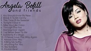 Angela Bofill And Friends | Collection | Non-Stop Playlist - YouTube