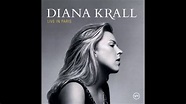 The Look Of Love - Diana Krall - YouTube Music