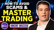 Avoiding Trading Scams: Exclusive Vincent Bruzzese Interview on Lead ...