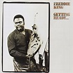 Freddie King - Getting Ready... - Amazon.com Music