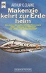 Makenzie kehrt zur Erde heim. : Arthur C. Clarke, Thomas Schlück ...