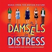 ‎Damsels in Distress (Music from the Motion Picture) - Various Artistsの ...