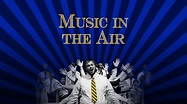 Music in the Air - YouTube