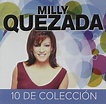 Milly Quezada - 10 de Coleccion Album Reviews, Songs & More | AllMusic