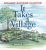 It Takes a Village | Book by Hillary Rodham Clinton, Marla Frazee ...