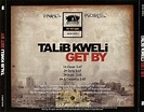 Talib Kweli - Get By: Promo, Single. CD | Rap Music Guide