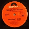 The Moody Blues - Your Wildest Dreams (1986, Vinyl) | Discogs