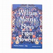 News from Nowhere : William Morris, : 9780500519394 : Blackwell's