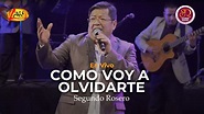 Segundo Rosero - Como voy a Olvidarte / en Vivo | Rockola Acordes ...