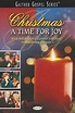 Christmas a Time for Joy (película 2002) - Tráiler. resumen, reparto y ...