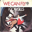 The Cowsills - We Can Fly / A Time For Remembrance (1967, Vinyl) | Discogs