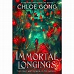 Immortal Longings by Chloe Gong | BIG W