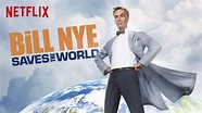 Bill Nye Saves the World (2017) - Netflix Nederland - Films en Series ...