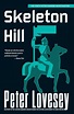Skeleton Hill (Peter Diamond Series #10) by Peter Lovesey, Paperback ...