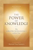 The Power of Knowledge - (English Print Book) - New Knowledge Library