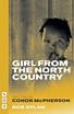 Girl from the North Country (NHB Modern Plays) eBook by Conor McPherson ...