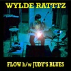 Wylde Ratttz – FLOW (2020, File) - Discogs