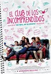 El club de los incomprendidos (2014), Carlos Sedes. | Blog de libros ...