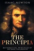 The Principia : Mathematical Principles of Natural Philosophy by Isaac ...
