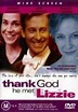 Thank god he met lizzie (1997) - Filmscoop.it