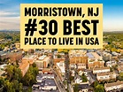 Morristown, NJ, is the #30 Best City to Live in the USA | Morristown Minute
