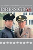 WarnerBros.com | Dress Gray (TV Miniseries) | TV