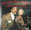 Ike & Tina Turner - Too Hot To Hold (1996, CD) | Discogs