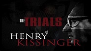 The Trials of Henry Kissinger (2002) | Watch Free Documentaries Online