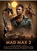 Mad Max 2: The Road Warrior In the post-apocalyptic Australian ...