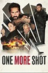 One More Shot (2024) - IMDb