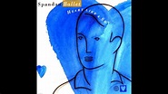 Spandau Ballet - Heart Like A Sky (1989 Full Album) - YouTube