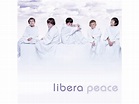 {DOWNLOAD} Libera - Peace {ALBUM MP3 ZIP} - Wakelet