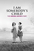 I Am Somebody's Child: The Regina Louise Story (Película de TV 2019) - IMDb