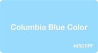 Columbia Blue Color HEX Code #9bddff