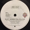 Jane Child - Don't Wanna Fall In Love (Vinyl) | Discogs